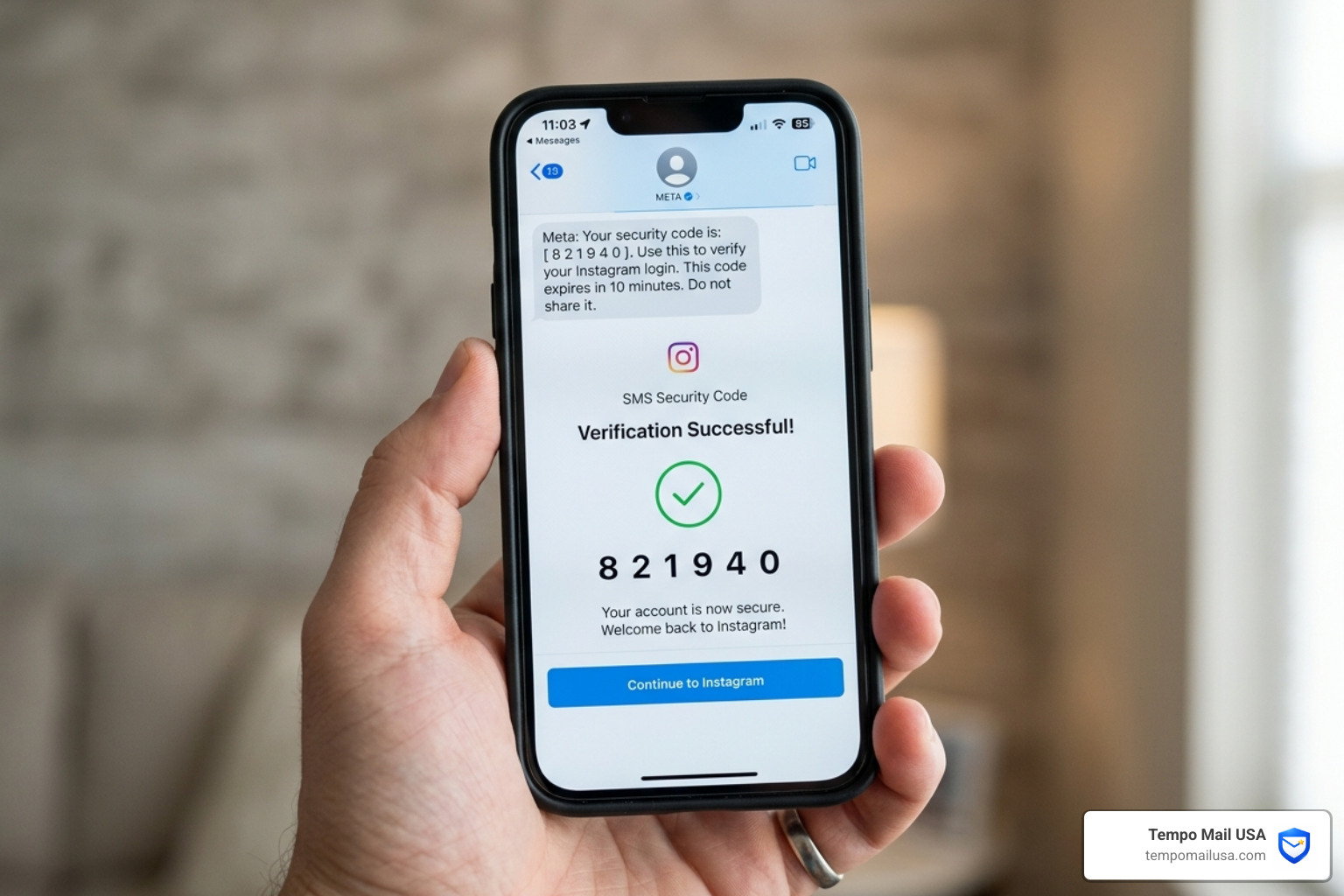 Which Is Better for Protecting Your Privacy: TempoMailUSA.com vs Temp-Mail.org? 6 Mobile phone displaying a successful verification code from a social media platform - tempomailusa.com vs temp-mail.org